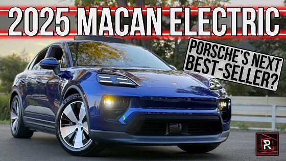Video: The 2025 Porsche Macan Is A Thoroughly Overhauled Luxury SUV For An Electric Future 