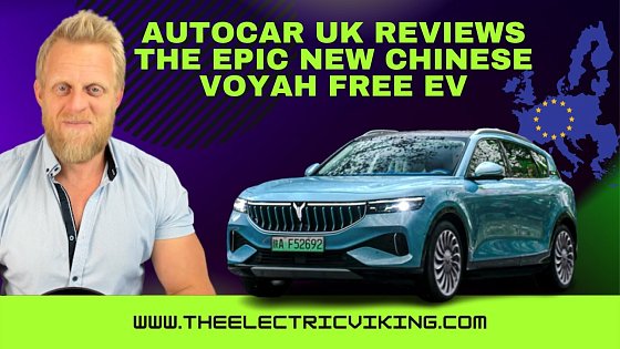 Video: Autocar UK reviews the epic new Chinese Voyah Free EV