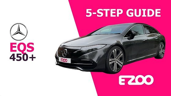 Video: EZOO 5-Step Guide: Mercedes EQS 450+ Exclusive Luxury