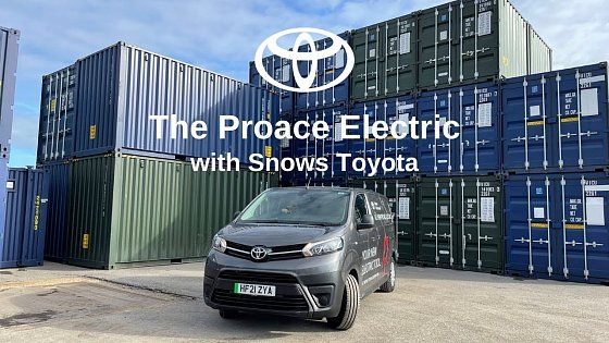 Video: THE PROACE ELECTRIC WITH SNOWS TOYOTA