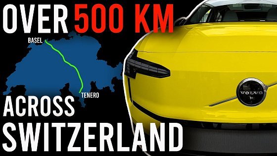 Video: Volvo EX30 Single Motor Extended Range Swiss Long Range Test