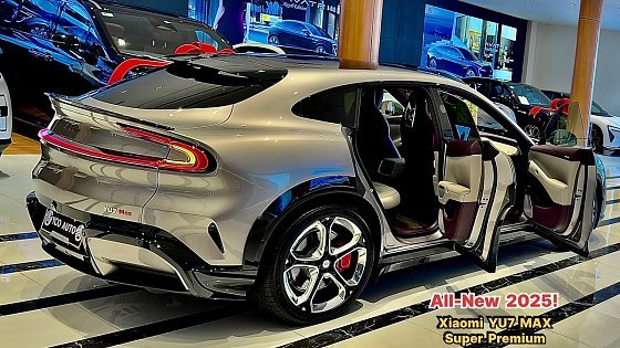 Video: New Arrival 2025! New Premium Xiaomi YU7 Max - Super Sport and Luxury Car Interior and Exterior Show