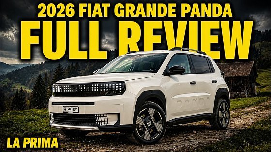 Video: 2026 Fiat Grande Panda La Prima — Small Car, Big Personality