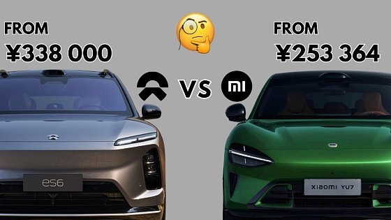 Video: Nio ES6 vs. Xiaomi YU7: The ULTIMATE Showdown!