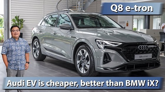Video: 2023 Audi Q8 e-tron EV in Malaysia - cheaper, better electric SUV than BMW iX?