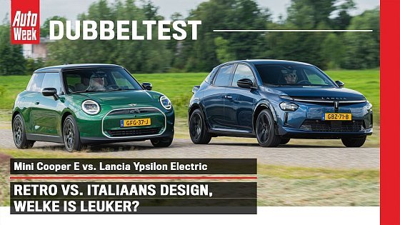 Video: Lancia Ypsilon Electric vs. Mini Cooper E - AutoWeek Dubbeltest