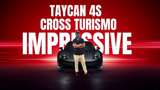 Video: Porsche Taycan 4S Cross Turismo is almost Perfect