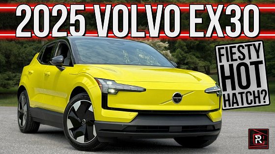 Video: The 2025 Volvo EX30 Is A Quirky & Swift Electric Hot Hatch With Pikachu Vibes