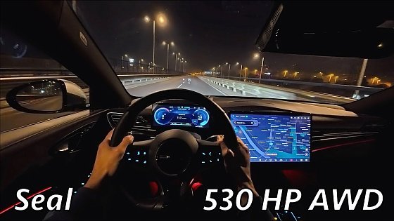 Video: BYD Seal 2025 Night POV driving review (530 HP AWD)
