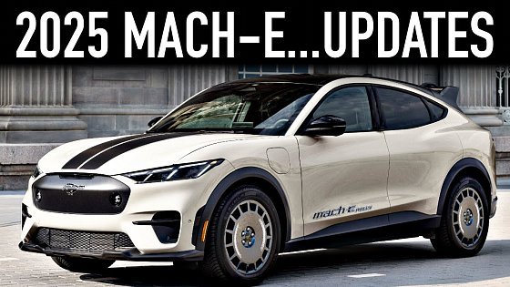 Video: 2025 Ford Mustang Mach-E.. Less Money, More Features