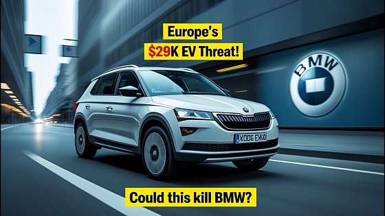 Video: “$29K Skoda Epiq EV Could Outsell BMW in Europe — Why America Should Pay Attention!” #evreview