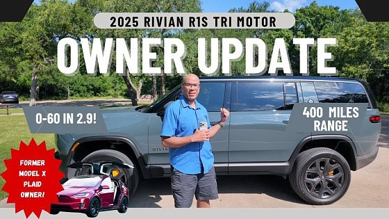Video: 2025 Rivian R1S Tri Motor Owner Update. Regrets from selling my Model X Plaid?