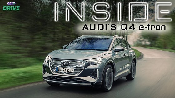 Video: The Inside Series: Exclusive Review Of The Audi Q4 e-tron