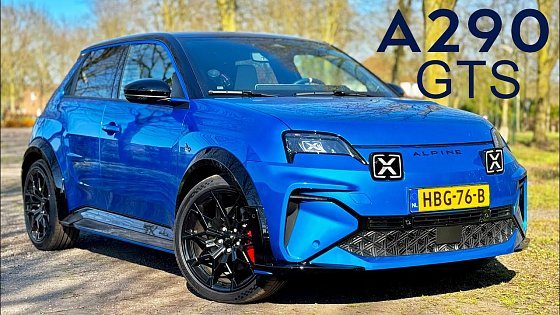 Video: 2025 ALPINE A290 GTS // RETURN of the HOT HATCH?!