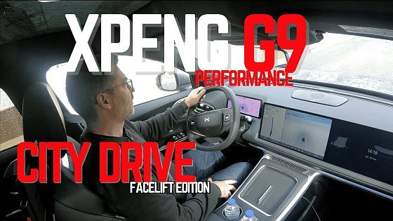 Video: XPeng G9 Performance: Facelift Edition: Too big for city?