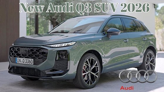 Video: First Look | Audi Q3 Gets Split Lights And a Column Shifter | Global Reveal | Audi Q3 SUV 2026