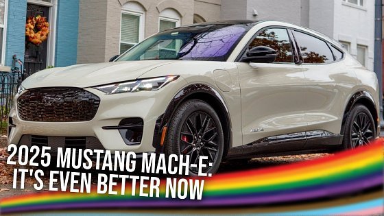 Video: 2025 Mustang Mach-E Review: Best-Seller Gets Better