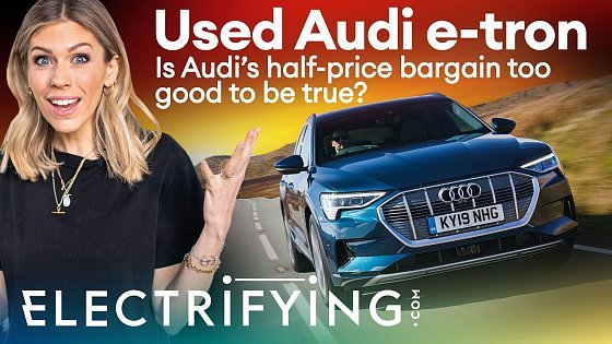 Video: Audi e-tron used buyer&#39;s guide &amp; review – Is this half-price bargain a stellar buy? / Electrifying