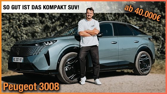Video: Peugeot 3008 im Test (2025) Skoda Elroq-Gegner ab 40.000€! Fahrbericht | Review | Preis | Elektro