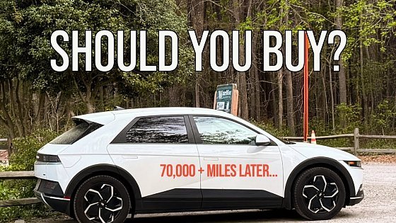 Video: 70K Miles Later – What I Love and Hate About the Ioniq 5