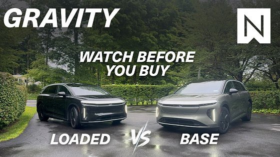 Video: The Lucid Gravity Options: What I’d Actually Pay For