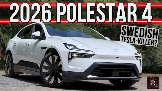 Video: The 2026 Polestar 4 Is A Speedy & Stylish Sports Sedan With Tons Of Swedish Charm 