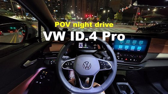 Video: Volkswagen ID.4 Pro POV night drive