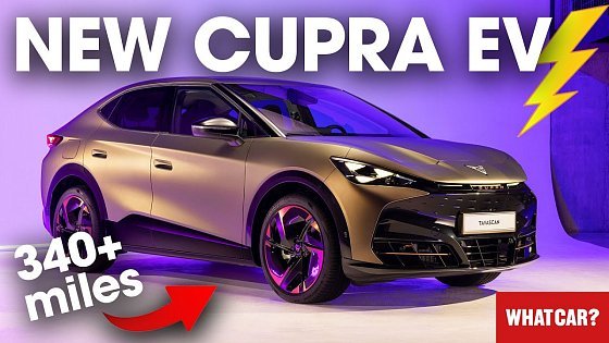 Video: NEW Cupra Tavascan revealed! – better than a Tesla Model Y? | What Car?