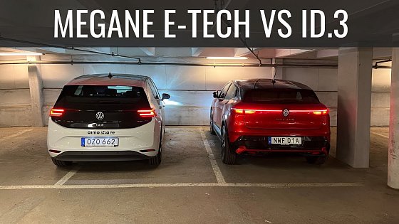 Video: Renault Megane E-Tech Vs Volkswagen ID.3 | Elbilsmagasinet
