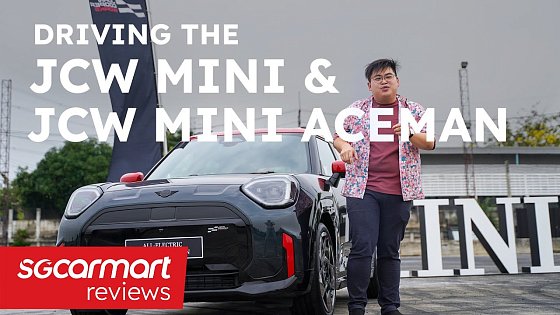 Video: We sampled the all-electric MINI JCW and JCW Aceman | Sgcarmart Access