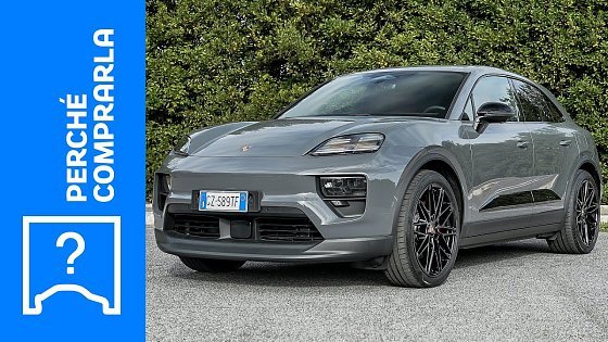 Video: Porsche Macan (2025) | Perché Comprarla... e perché no