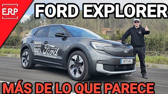 Video: Pruebo el FORD EXPLORER ELÉCTRICO de 602Km de Autonomía / ¿UNA OPCIÓN A TENER EN CUENTA?