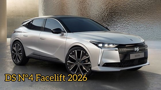 Video: Nouvelle DS N°4 Facelift 2026 | Intérieur & Extérieur
