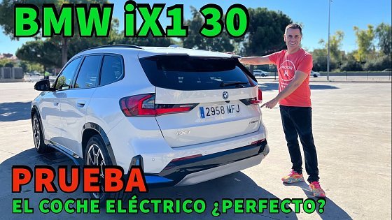 Video: BMW iX1 XDrive 30 EL COCHE ELÉCTRICO ¿PERFECTO? PRUEBA de AUTONOMÍA REAL OPINIONES MOTORK