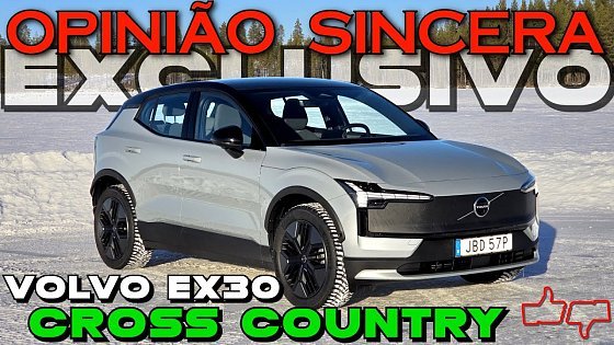 Video: Novo Volvo EX30 Cross Country 2 MOTORES: É bom? Vale a pena? Preço, diferenças, consumo, desempenho