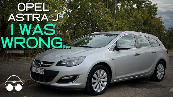 Video: I Was Wrong About The Opel Astra J (Review)