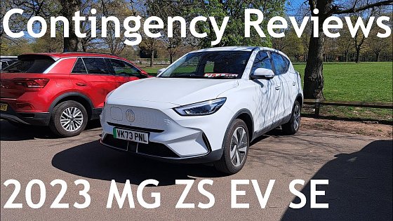 Video: Contingency Reviews (Ultimate Nostalgia Edition): 2023 MG ZS EV SE Standard Range
