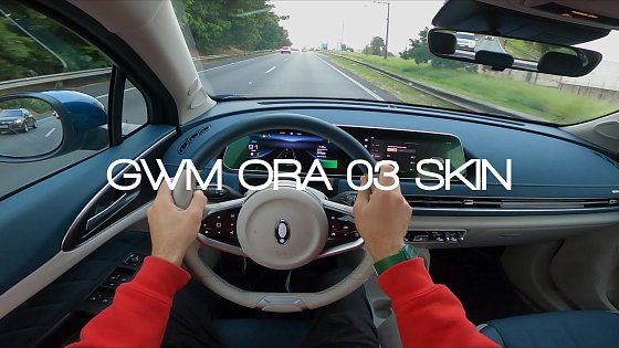Video: POV Drive | GWM Ora 03 Skin 2024