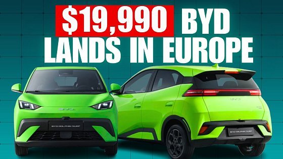 Video: BYD’s $9K Seagull Hits Europe as $20K Dolphin Surf: Budget EV King?