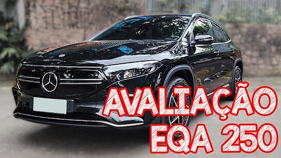 Video: Avaliação Mercedes EQA 250 - O MAIS TOP SUV DA MERCEDES ELETRICO, PENA QUE É MUITO CARO