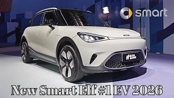Video: Luxury Refreshed | New Generation Smart #1 to Be Unveiled on May 31st | Smart Elf #1 EV 2026