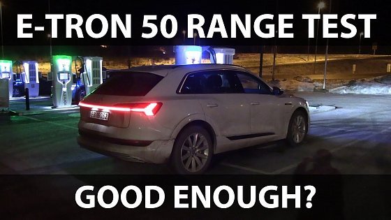 Video: Audi e-tron 50 winter range test