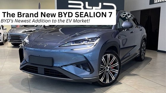 Video: The Brand New BYD SEALION 7 | BYD's Newest Addition to the EV Market #reviews