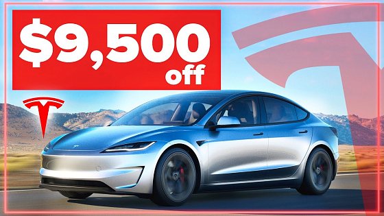 Video: $9,500 Off NEW Tesla Model 3 & Y | This Keeps Getting Better
