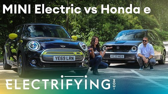 Video: Honda e &amp; MINI Electric: In-depth head to head review with Ginny Buckley &amp; Tom Ford / Electrifying