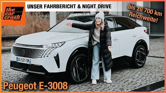 Video: Peugeot E-3008 (2024) Unser Fahrbericht mit dem NEUEN Elektro SUV! Test | Review | Night Drive