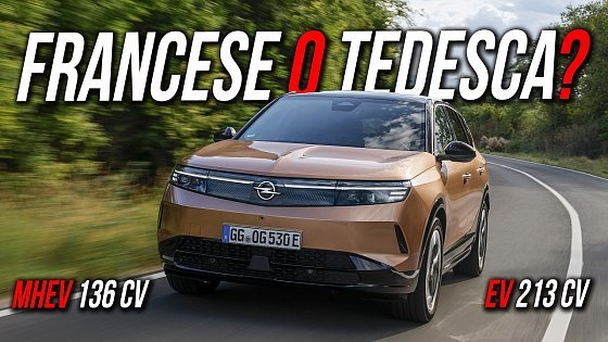 Video: OPEL GRANDLAND: IBRIDA o ELETTRICA? PROVIAMOLE