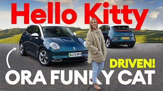 Video: ORA FUNKY CAT FIRST DRIVE! Will Ora’s £32k electric hatch leave you feline fine? / Electrifying