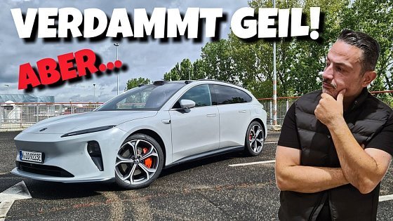Video: Nio ET5 Touring Megatest. Elektro Kombi mit Power zum verlieben! #automobile