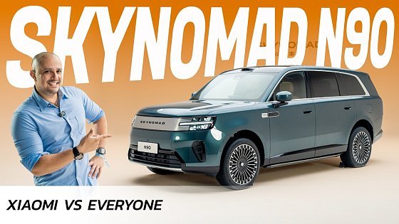 Video: Xiaomi Built a Giant 7-Seat Family SUV | SkyNomad N90